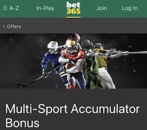 bet365 multi sport bonus